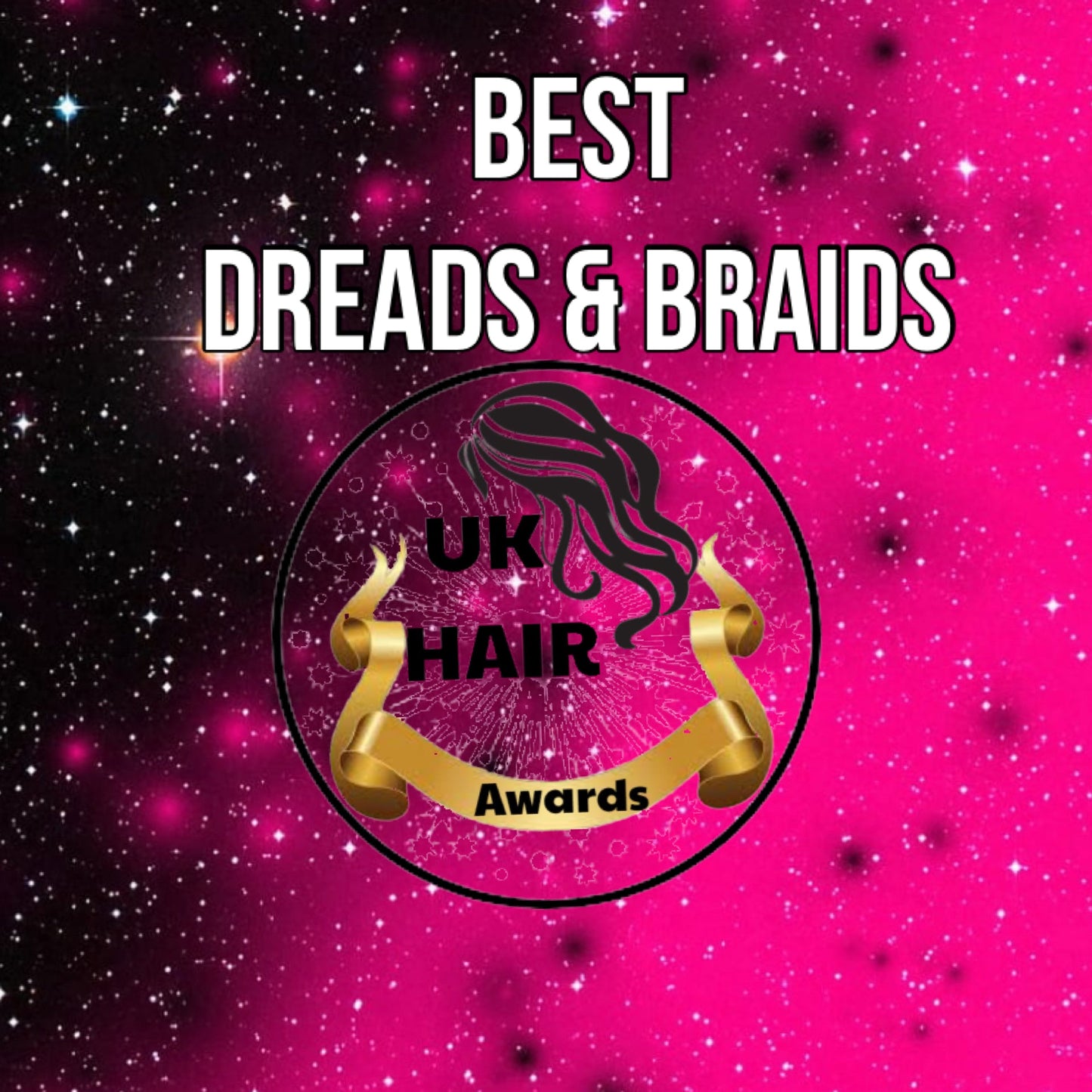 UK Hair Awards Best Dreads & Braids 2026 logo on pink starry background